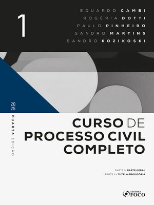 cover image of Curso de Processo Civil Completo 4ª ED--Volume 1--2025